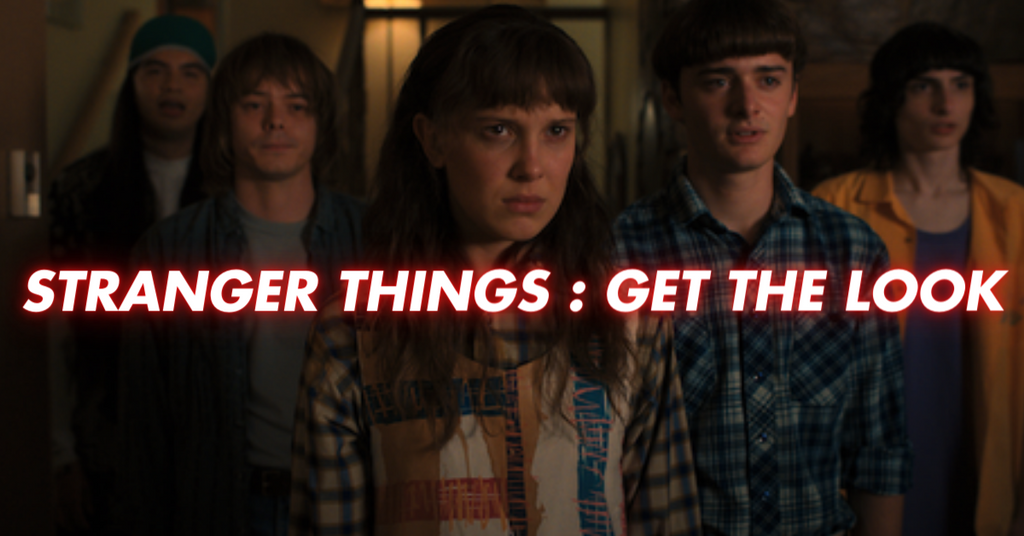 Get The 80s Look : Stranger Things