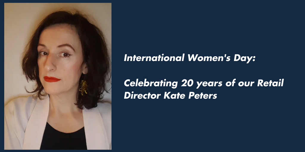 International Womens Day: Celebrating 20 years of our Retail Director Kate Peters