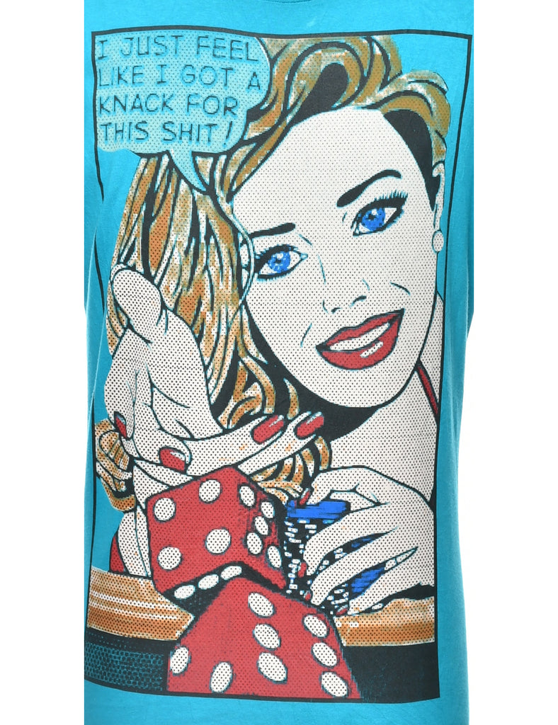 I Just Feel Like I Got A Knack For This Shit Printed T-shirt - M