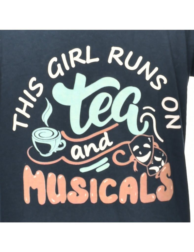 This Girl Runs On Tea And Musicals Printed T-shirt - L