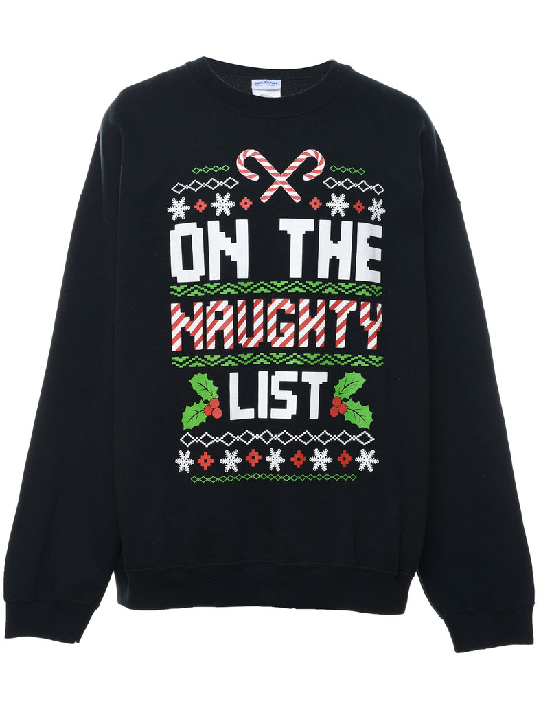 Festive Season On The Naughty List Christmas Sweatshirt - XL